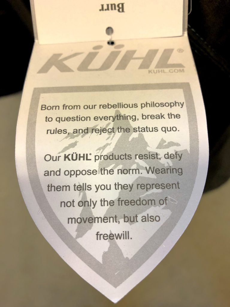 This KÜHL Coat Tag Caught My Attention Using Strong Words